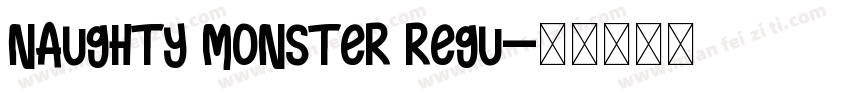 Naughty Monster Regu字体转换